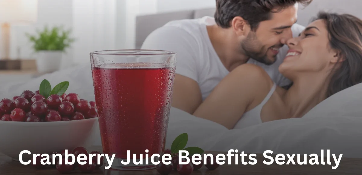 How Long Does It Take for Cranberry Juice to Work Sexually