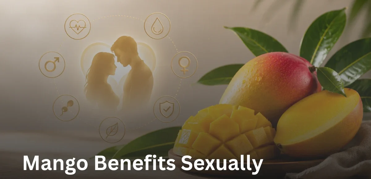 Mango Benefits Sexually